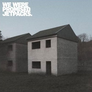 we_were_promised_jetpacks_these_four_walls